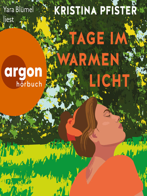 Title details for Tage im warmen Licht (Ungekürzte Lesung) by Kristina Pfister - Available